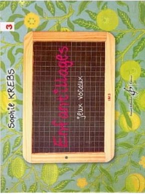 Enfantillages. Jeux vocaux. Volume 3, 1er cycle IM3 